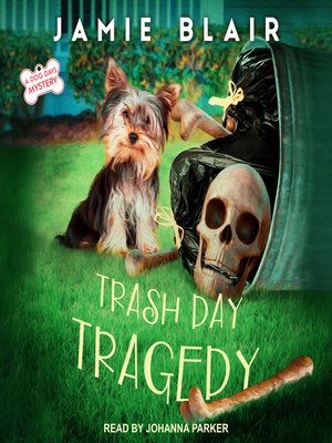 Trash Day Tragedy - Audiobook